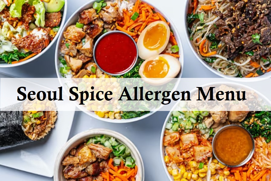 Seoul Spice Allergen Menu