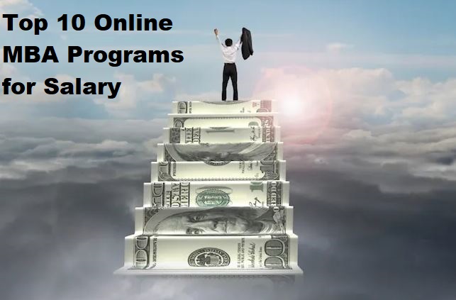 Top 10 Online MBA Programs for Salary Growth